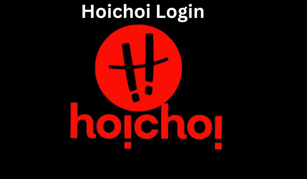 Hoichoi Login