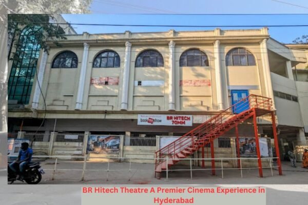 BR Hitech Theatre A Premier Cinema Experience in Hyderabad