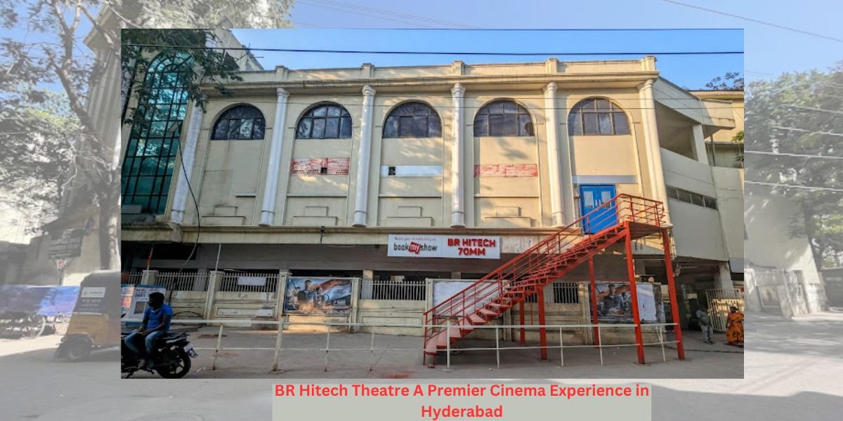 BR Hitech Theatre A Premier Cinema Experience in Hyderabad