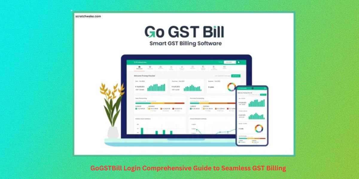 GoGSTBill Login Comprehensive Guide to Seamless GST Billing