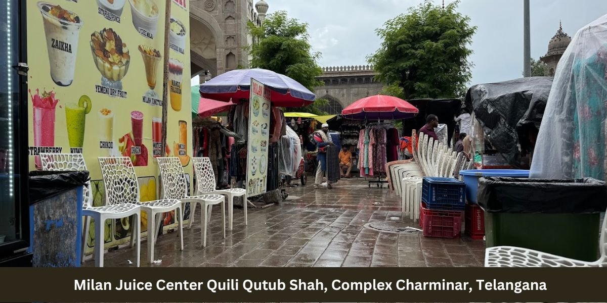 Milan Juice Center Quili Qutub Shah, Complex Charminar, Telangana